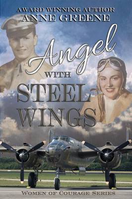 Angel with Steel Wings (Paperback)