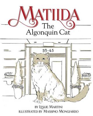 Matilda, the Algonquin Cat (Paperback)