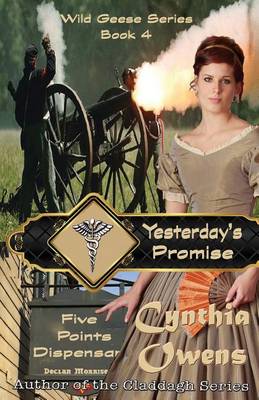 Yesterday's Promise - Wild Geese 4 (Paperback)