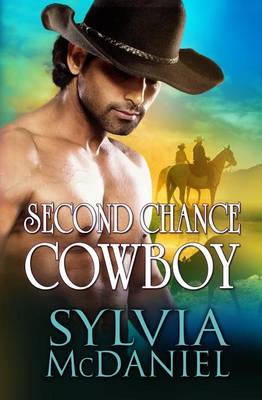 Second Chance Cowboy (Paperback)