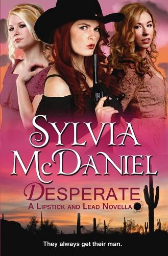 Desperate - Lipstick and Lead 1 (Paperback)
