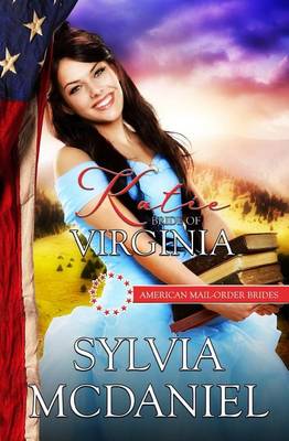 Katie - American Order Bride 10 (Paperback)