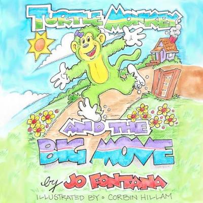 Turtle Monkey and the Big Move (Paperback)