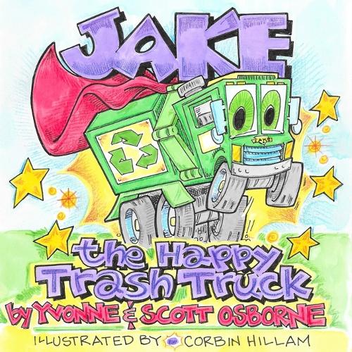 Jake the Happy Trash Truck (Paperback)