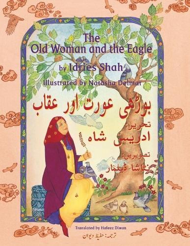 The Old Woman and the Eagle: English-Urdu Edition (Paperback)
