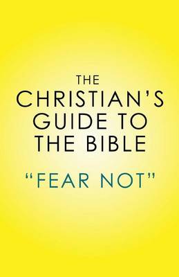 The Christian's Guide to the Bible (Paperback)