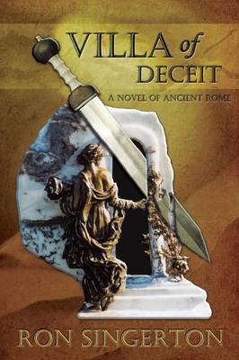 Villa of Deceit (Gaius Centurion Book 1) (Paperback)