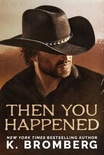 Then You Happened (Paperback)