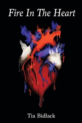 A Fire in the Heart (Paperback)