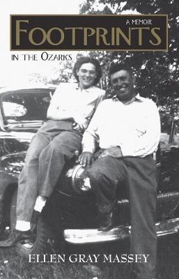 Footprints in the Ozarks: A Memoir (Paperback)