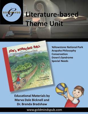 Literature-Based Theme Unit: Jon's Bouncing Ball, Yellowstone National Park (Paperback)