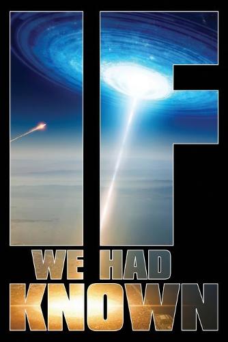 If We Had Known - Beyond the Cradle 1 (Paperback)