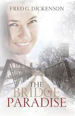 The Bridge to Paradise (Paperback)