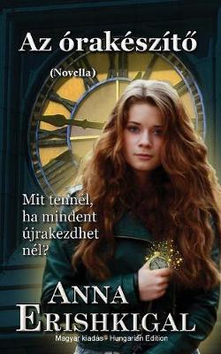AZ Orakeszito: Novella (Magyar Kiad s): (Hungarian Edition) (Paperback)