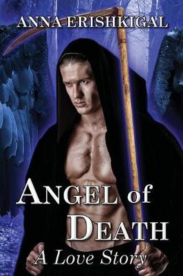 Angel of Death: A Love Story: Omnibus Edition - Children of the Fallen 1 (Paperback)