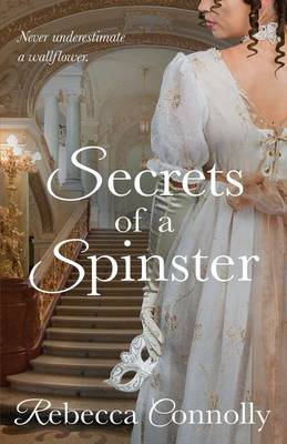 Secrets of a Spinster - Arrangement 3 (Paperback)