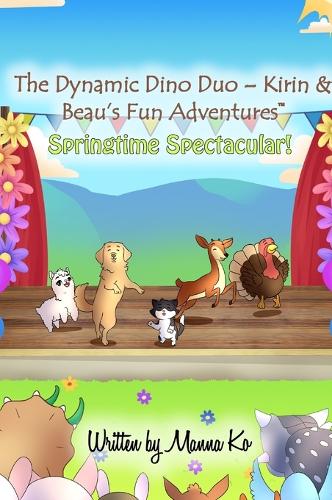 The Dynamic Dino Duo - Kirin & Beau's Fun Adventures™ by Manna Ko ...