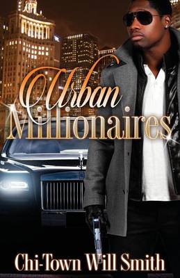 Urban Millionaires (Paperback)