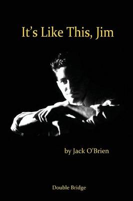 It's Like This Jim (Paperback)