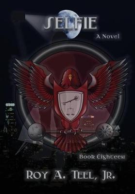 Selfie - Iron Eagle 18 (Hardback)