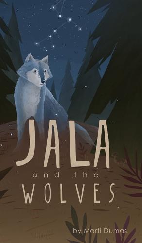 Jala and the Wolves (Hardback)