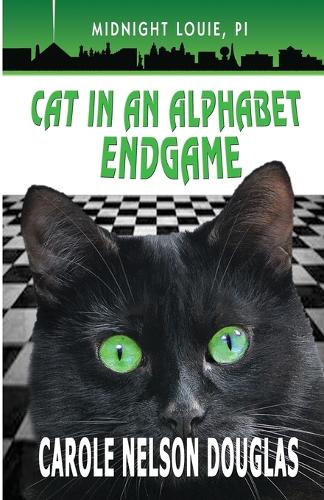 Cat in an Alphabet Endgame: A Midnight Louie Mystery - Midnight Louie Mysteries 28 (Paperback)