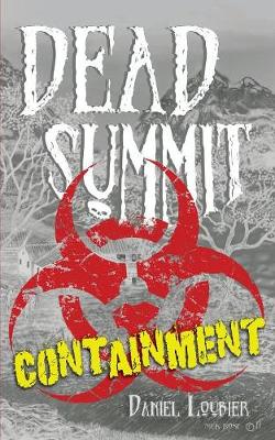 Dead Summit: Containment (Paperback)