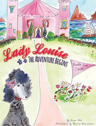 Lady Louise: The Adventure Begins (Hardback)