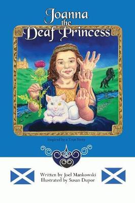 Joanna the Deaf Princess (Paperback)