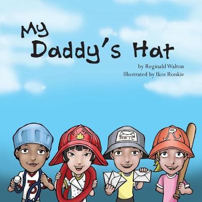 My Daddy's Hat (Paperback)