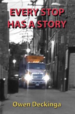 Every Stop Has a Story (Paperback)