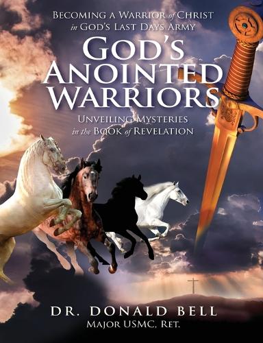 God's Anointed Warriors (Paperback)