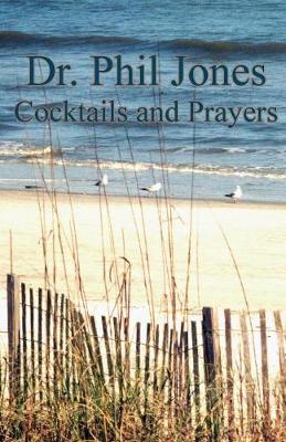 Cocktails and Prayers (Paperback)