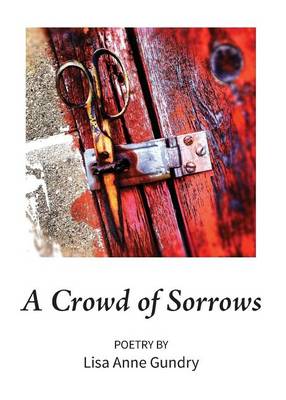 A Crowd of Sorrows (Paperback)