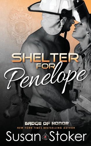 Shelter for Penelope - Badge of Honor: Texas Heroes 15 (Paperback)
