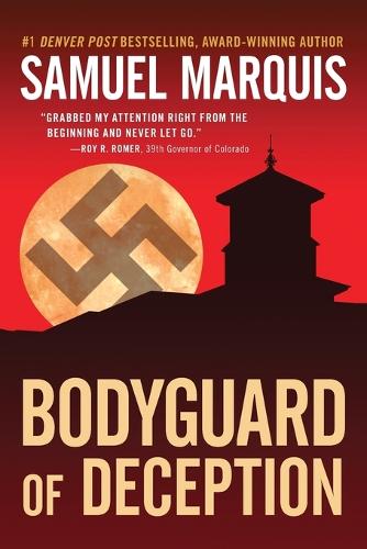Bodyguard of Deception - World War Two Trilogy 1 (Paperback)