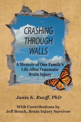 Crashing Through Walls (Paperback)