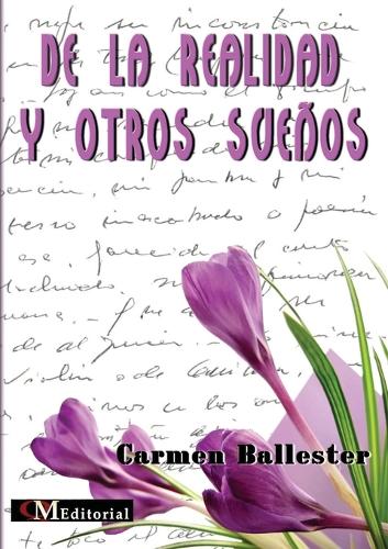 de La Realidad y Otros Suenos (Paperback)