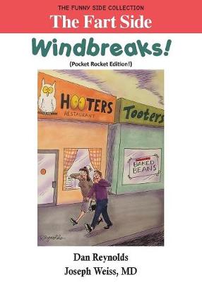 The Fart Side - Windbreaks! Pocket Rocket Edition: The Funny Side Collection - Funny Side Collection (Paperback)