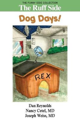 The Ruff Side: Dog Days!: The Funny Side Collection - Funny Side Collection (Paperback)