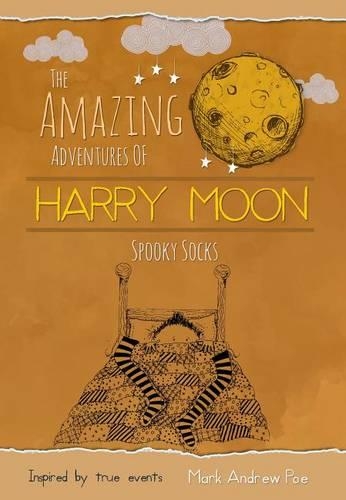 The Amazing Adventures of Harry Moon Spooky Socks (Hardback)