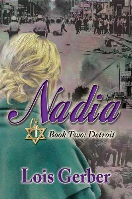 Nadia: Detroit: Book 2: Detroit - Nadia 2 (Paperback)