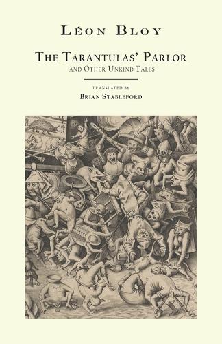The Tarantulas' Parlor: And Other Unkind Tales (Paperback)