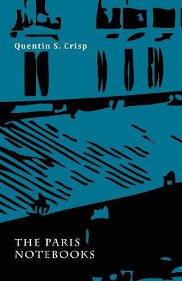 The Paris Notebooks (Paperback)