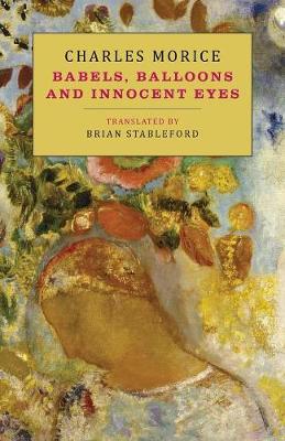 Babels, Balloons and Innocent Eyes (Paperback)
