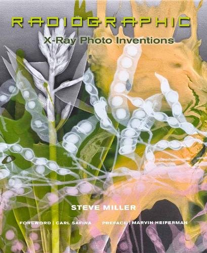 Radiographic: X-Ray Photo Inventions (Hardback)