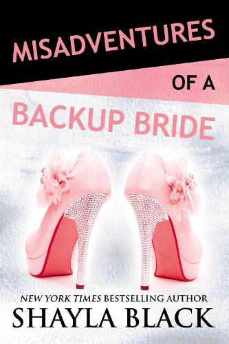 Misadventures of a Backup Bride - Misadventures Book 2 2 (Hardback)