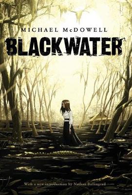 Blackwater: The Complete Saga (Hardback)