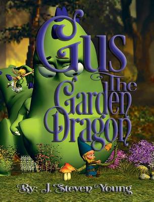 Gus the Garden Dragon (Hardback)