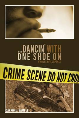 ...Dancin' with One Shoe on (Paperback)